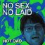 No Sex, No Laid