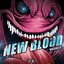 New Blood Vol. 6