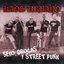 Sexo, Drogas y Street punk