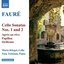 Faure: Cello Sonatas Nos. 1 and 2 / Elegie / Romance