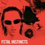 Fetal Instincts