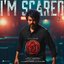I'm Scared (From "Leo") - Single