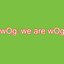 We Are Wog