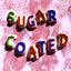 Sugar Coated