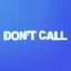 Don't Call - Single
