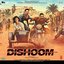 Dishoom (Original Motion Picture Soundtrack)