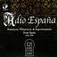 Adío España - Romances, Villancios, & Improvisations From Spain Circa 1500