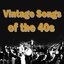 Vintage Songs of the 40s