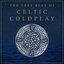 The Very Best of Celtic Coldplay