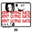 ain't going back (feat. Frais & 10cellphones) - Single