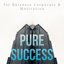 Pure Success