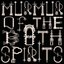 Murmur of the Bath Spirits