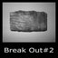 Break Out 2 Compilation