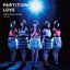 Partition Love