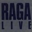 Raga Live