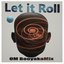 Let it Roll