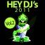 Hey DJ's 2011, Vol. 2