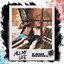 All My Life - Single