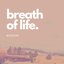 Breath of Life