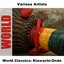 World Classics: Kiawachi-Ondo