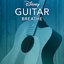 Disney Guitar: Breathe