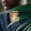 How Long 'Til We're Home - Single