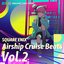 SQUARE ENIX (Airship Cruise Beats Vol.2)