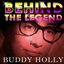 Buddy Holly - Behind The Legend