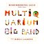 Remembering Jaco (Multiquarium Big Band)