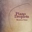 Piano Droplets