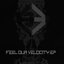 Feel our velocity EP