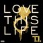 Love This Life - Single