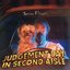 Judgement Day In Second Aisle