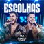 Escolhas, Vol. 2 (Ao Vivo)