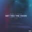 Get You The Moon (feat. Snøw) [Remix]