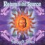 Return To The Source - Sacred Sites
