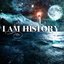 I Am History Demo