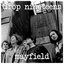 Mayfield (Unreleased First Album)
