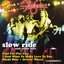 Slow Ride & Other Hits