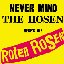 Never mind the Hosen here's die Roten Rosen (Deluxe-Edition mit Bonus-Tracks)