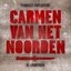Carmen van het noorden (De soundtrack)