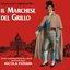 Il Marchese del Grillo (Original Soundtrack from "Il Marchese del Grillo")