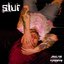 slur [Explicit]