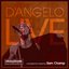 D'Angelo Live: Okayplayer + Sam Champ