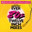 Greatest Ever 80s Twelve Inch Mixes