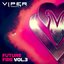 Future Fire EP - Vol 3 (Viper Presents)
