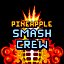 Pineapple Smash Crew Soundtrack