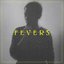 F E V E R S - EP