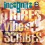 Tribes, Vibes + Scribes