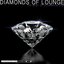 Diamonds of Lounge